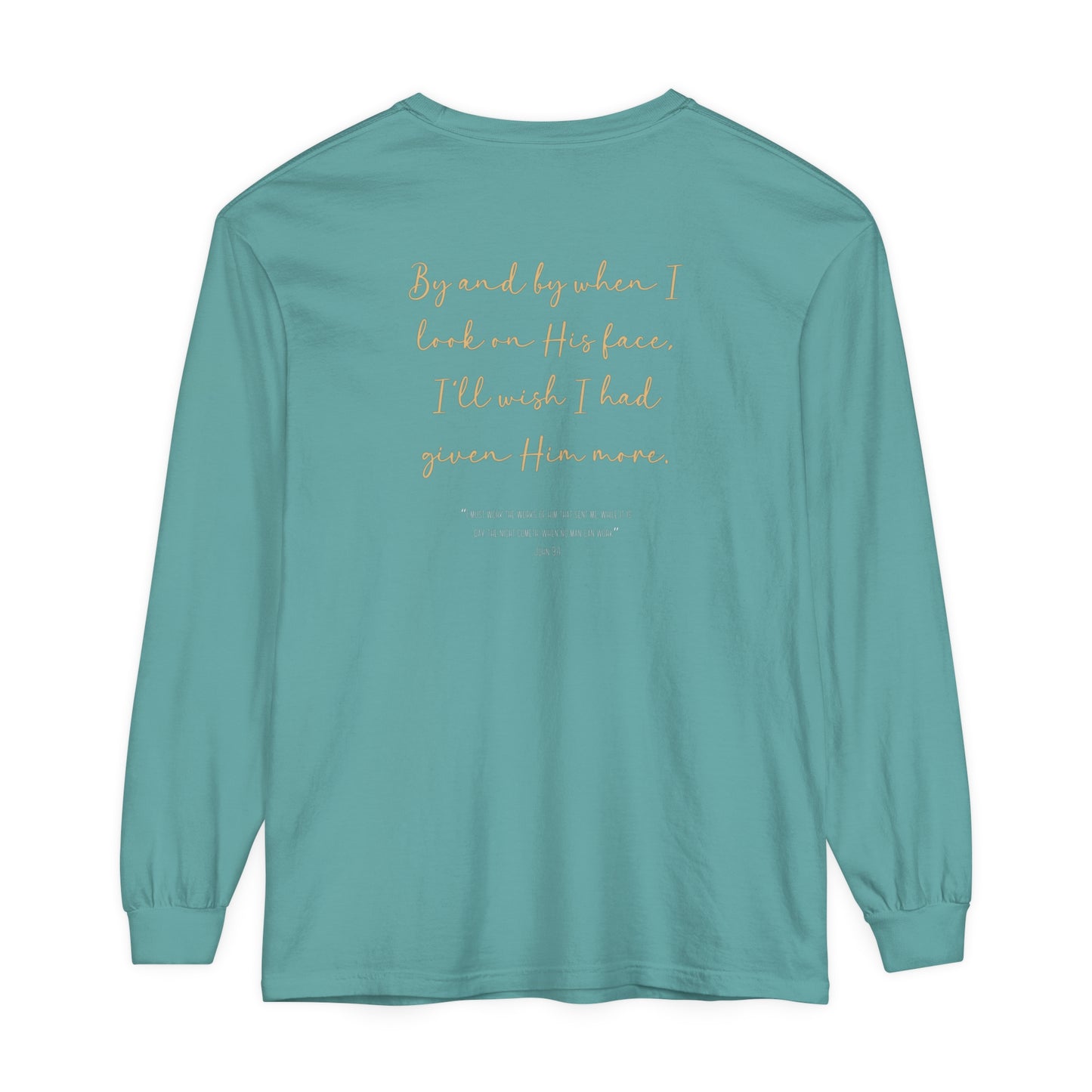 Comfort colors | New Year, same great God! | Long Sleeve T-Shirt