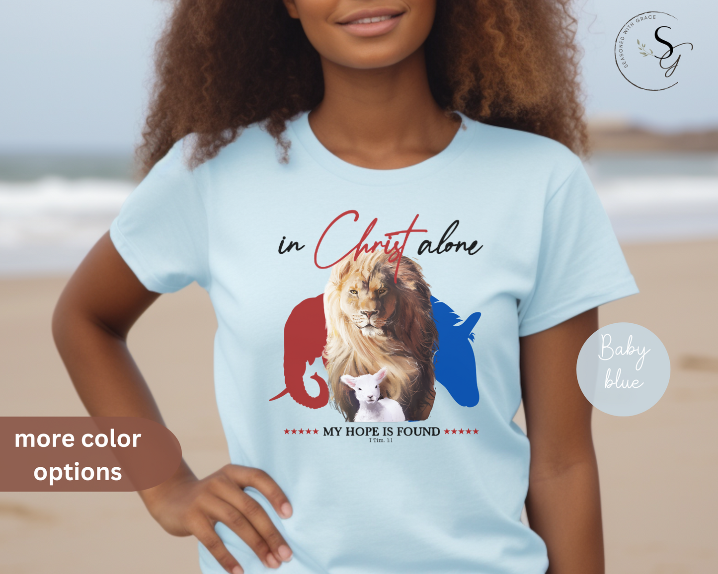 In Christ alone | Faith & politics tshirt | hope in Christ