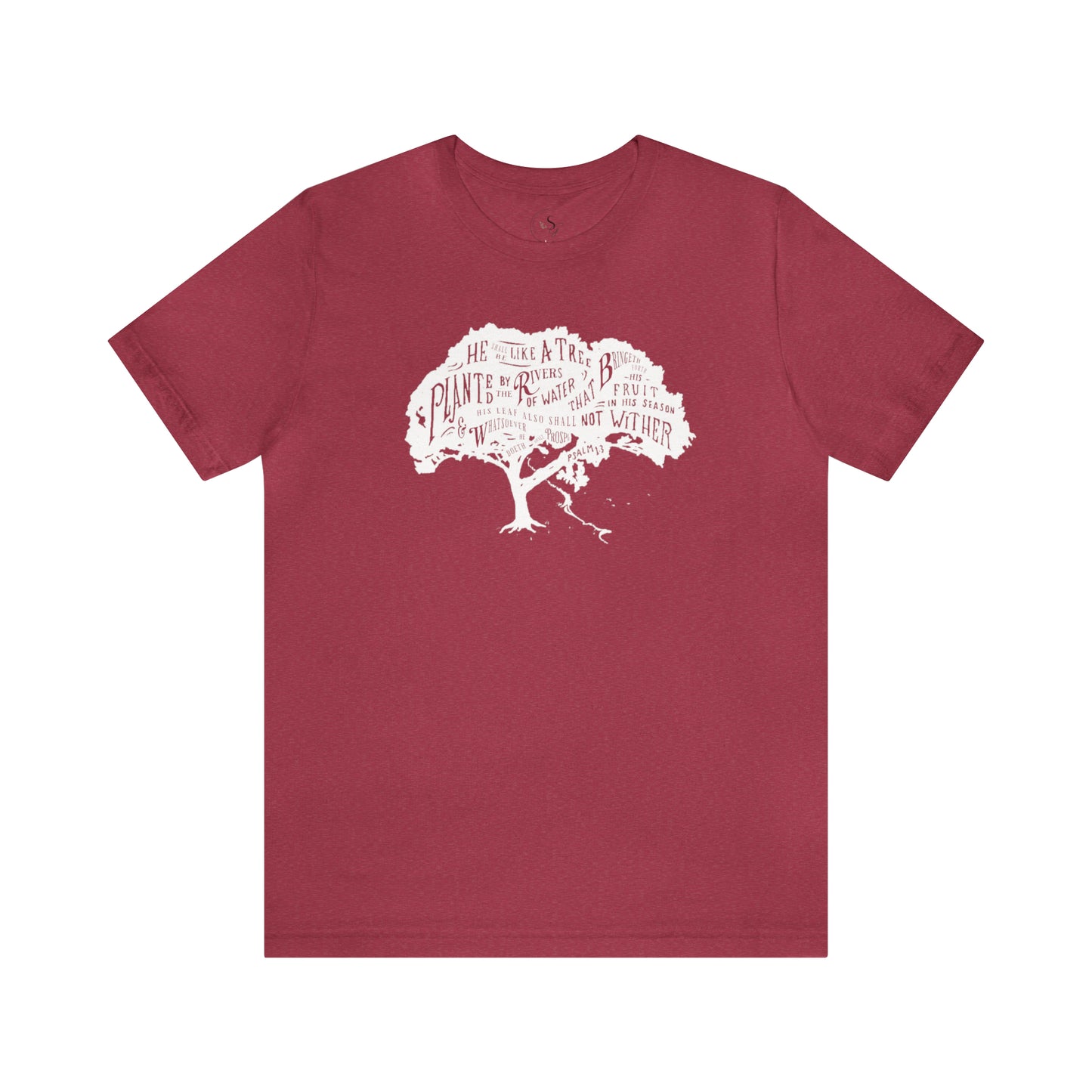 He shall be like a tree | KJV | Unisex Jersey  Tee