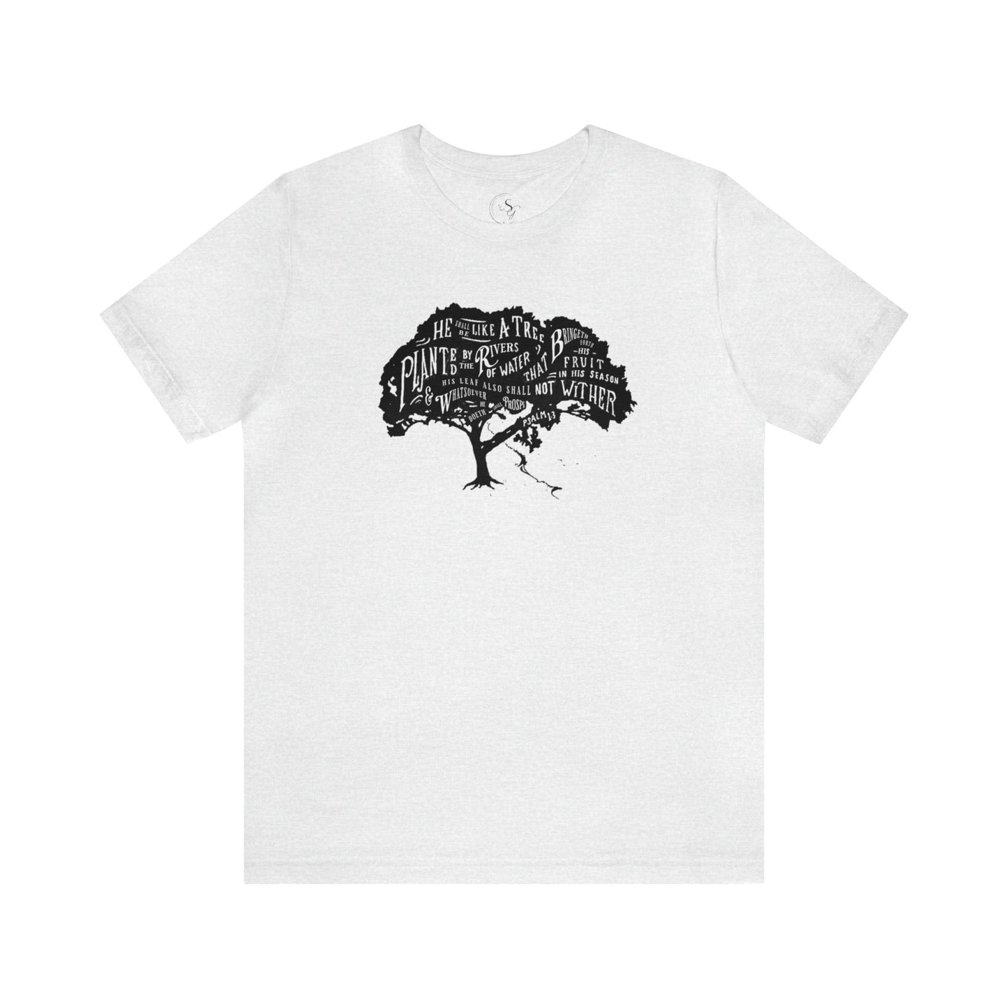 He shall be like a tree | KJV | Unisex Jersey  Tee