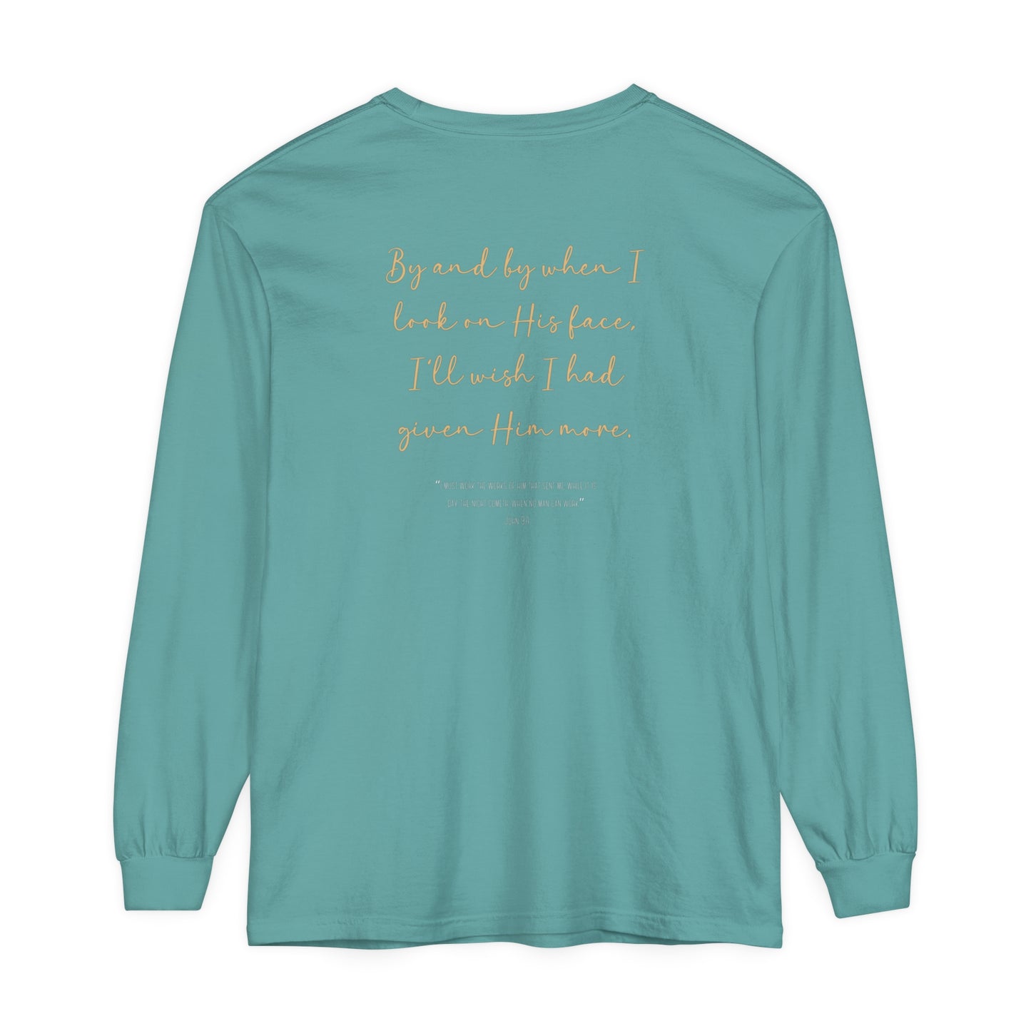 Comfort colors | New Year, same great God! | Long Sleeve T-Shirt