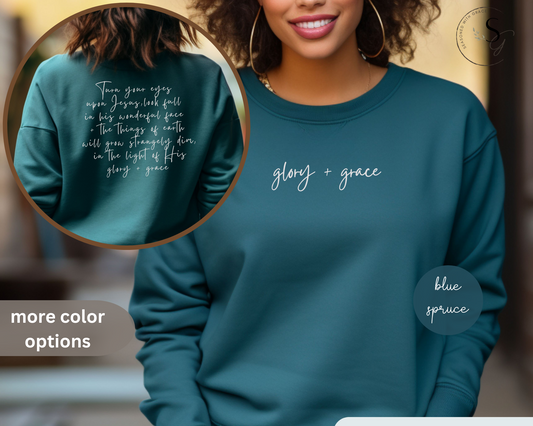 Comfort colors | glory + grace | sweatshirt