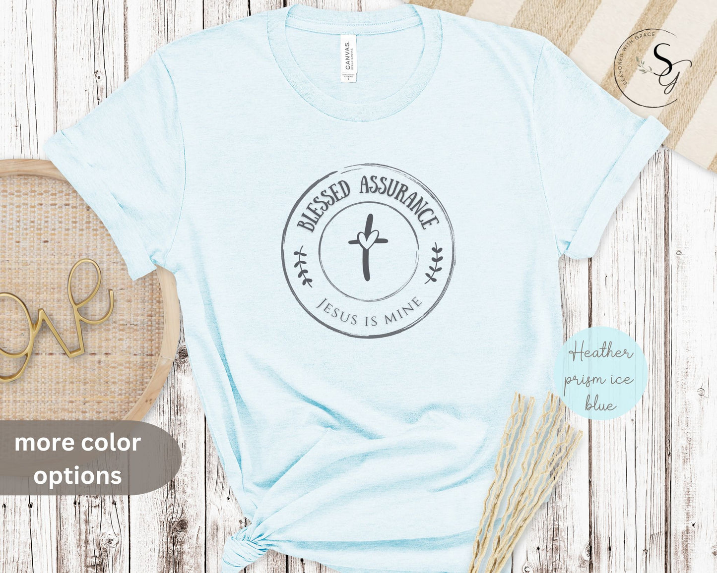 Blessed Assurance, Jesus is mine | KJV | faith tshirt