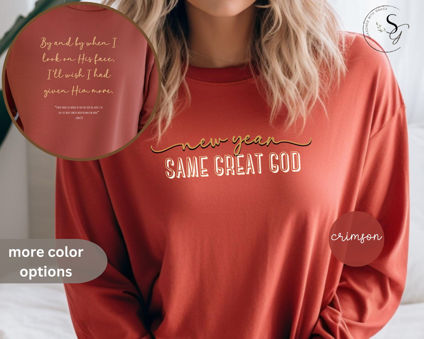 Comfort colors | New Year, same great God! | Long Sleeve T-Shirt