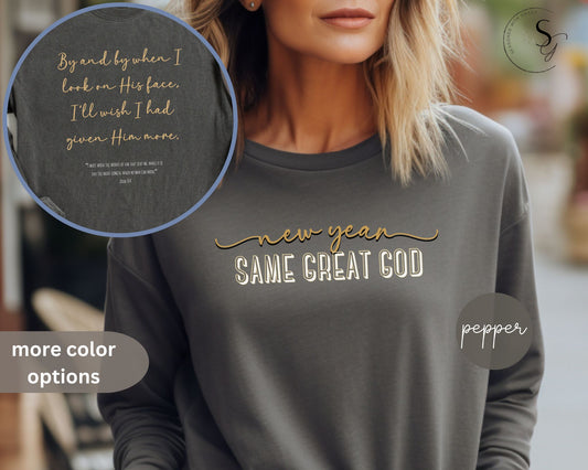 Comfort colors | New Year, same great God! | Long Sleeve T-Shirt