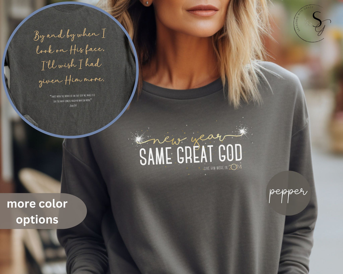 Comfort colors | New Year, same great God! | Long Sleeve T-Shirt