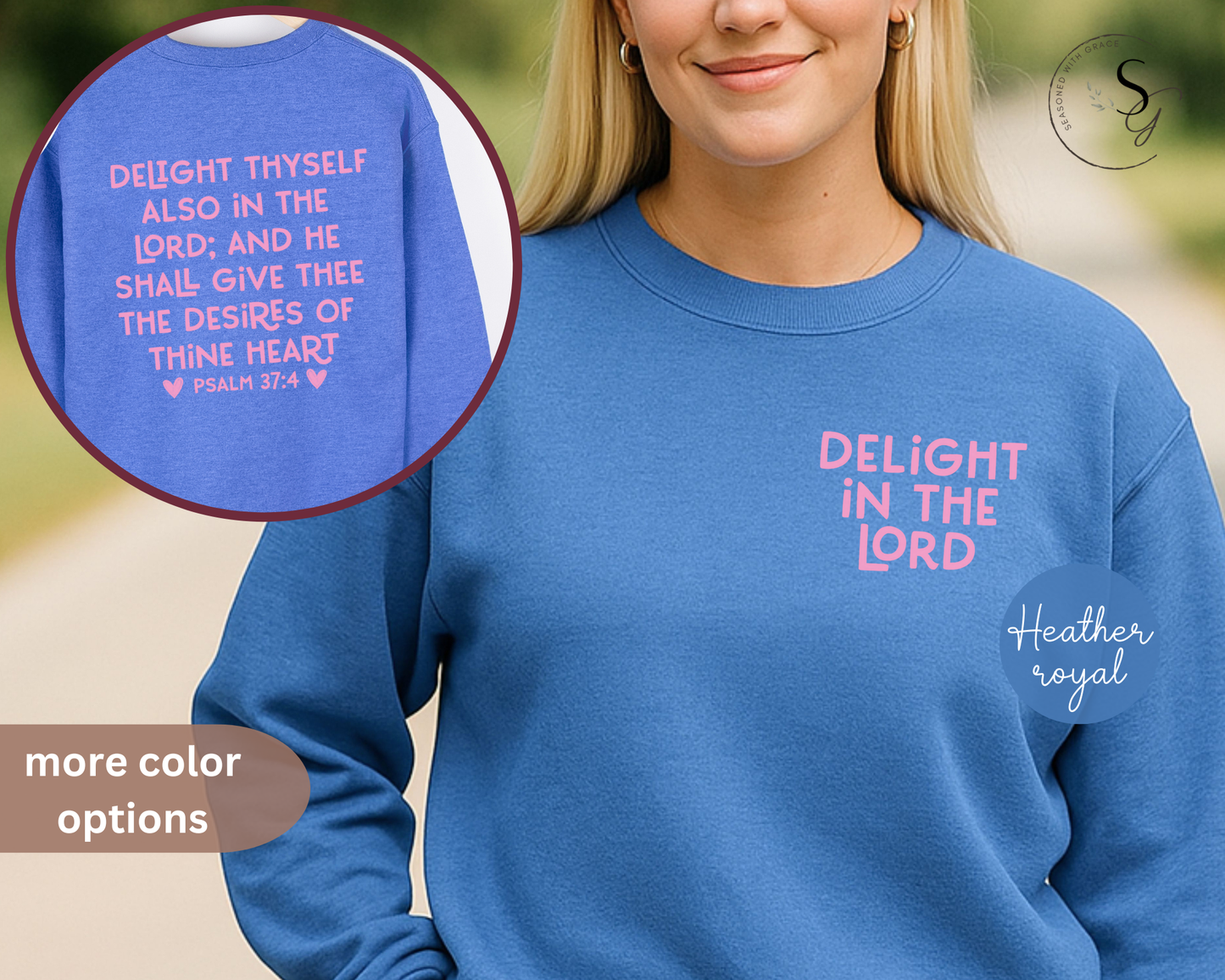 Delight in the Lord |KJV |Christian crewneck sweatshirt