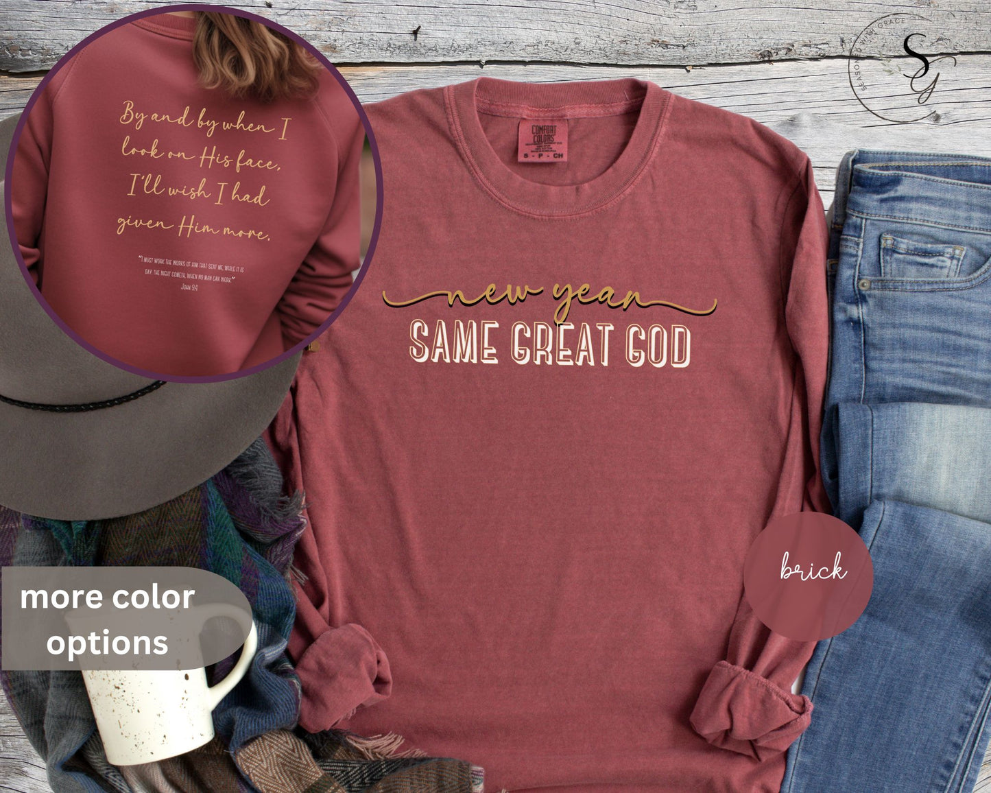 Comfort colors | New Year, same great God! | Long Sleeve T-Shirt