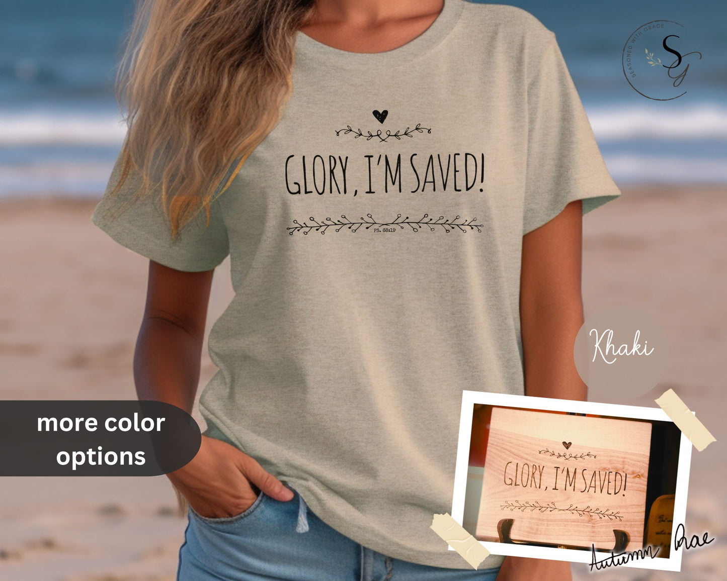 Comfort colors, “Glory, I’m saved!” shirt