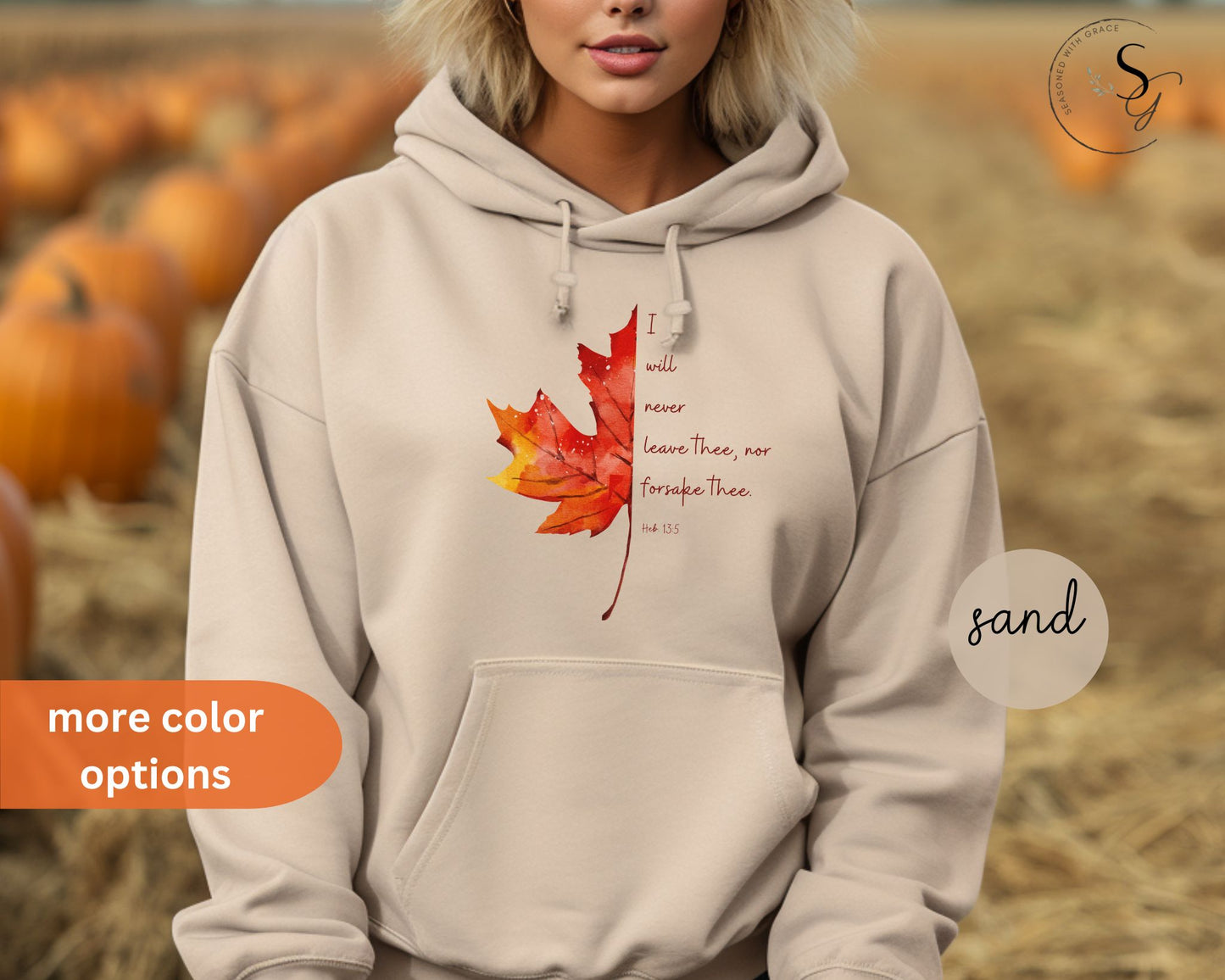 Fall | "I will never leave thee" KJV verse |Fall Hooded Sweatshirt