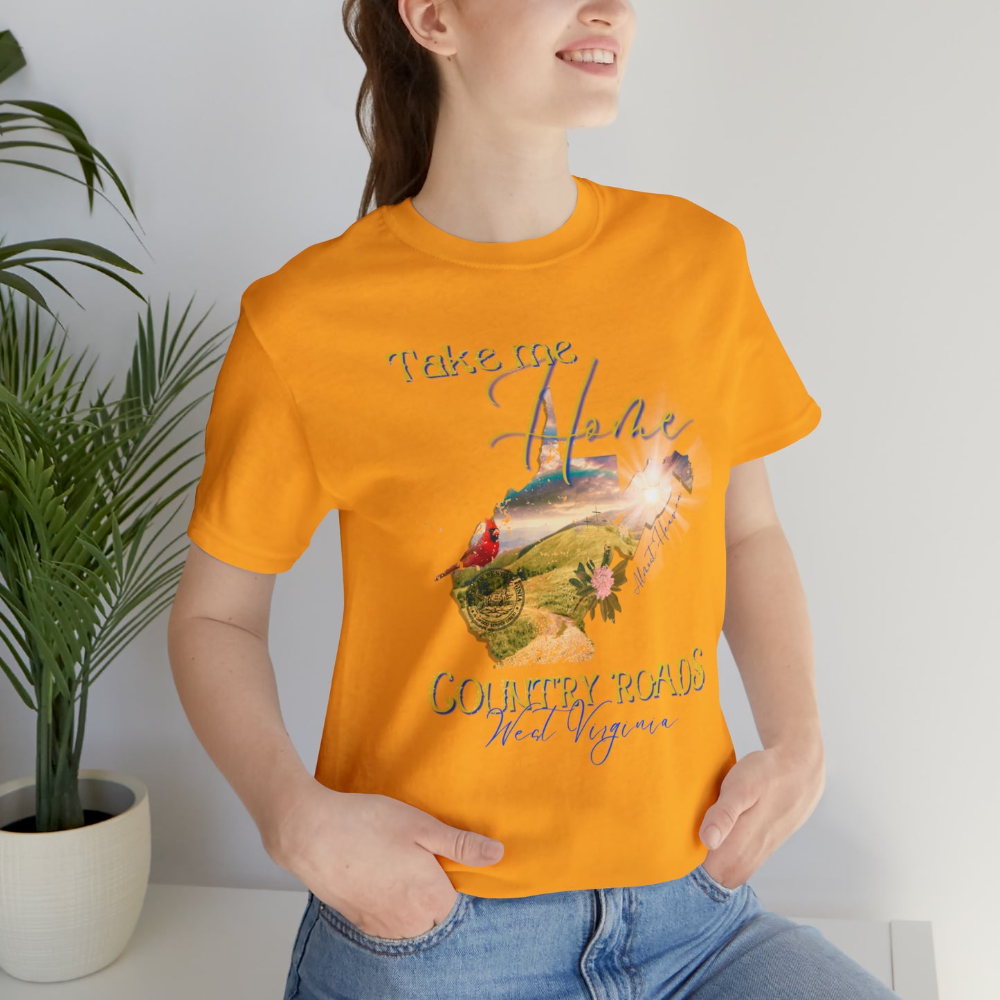 Country roads  WV take me home, almost Heaven t-shirt