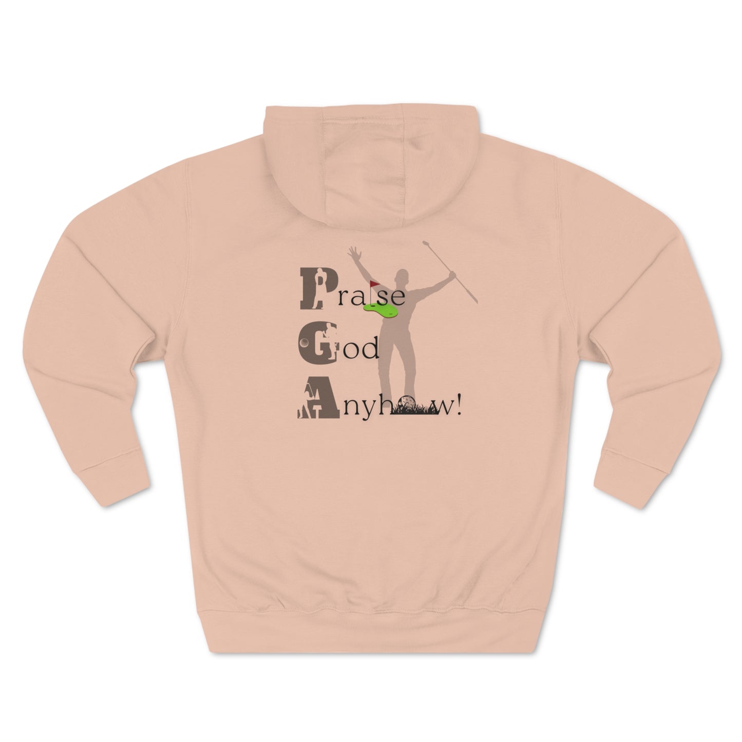 Praise God anyhow!  Christian golf hoodie