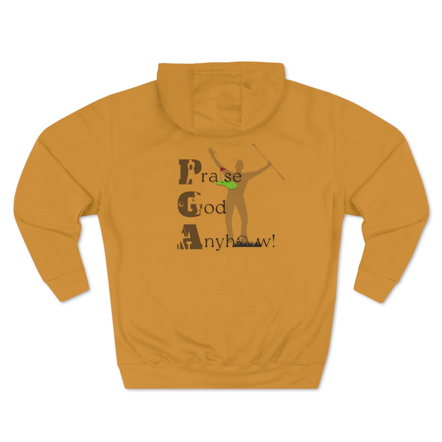 Praise God anyhow!  Christian golf hoodie