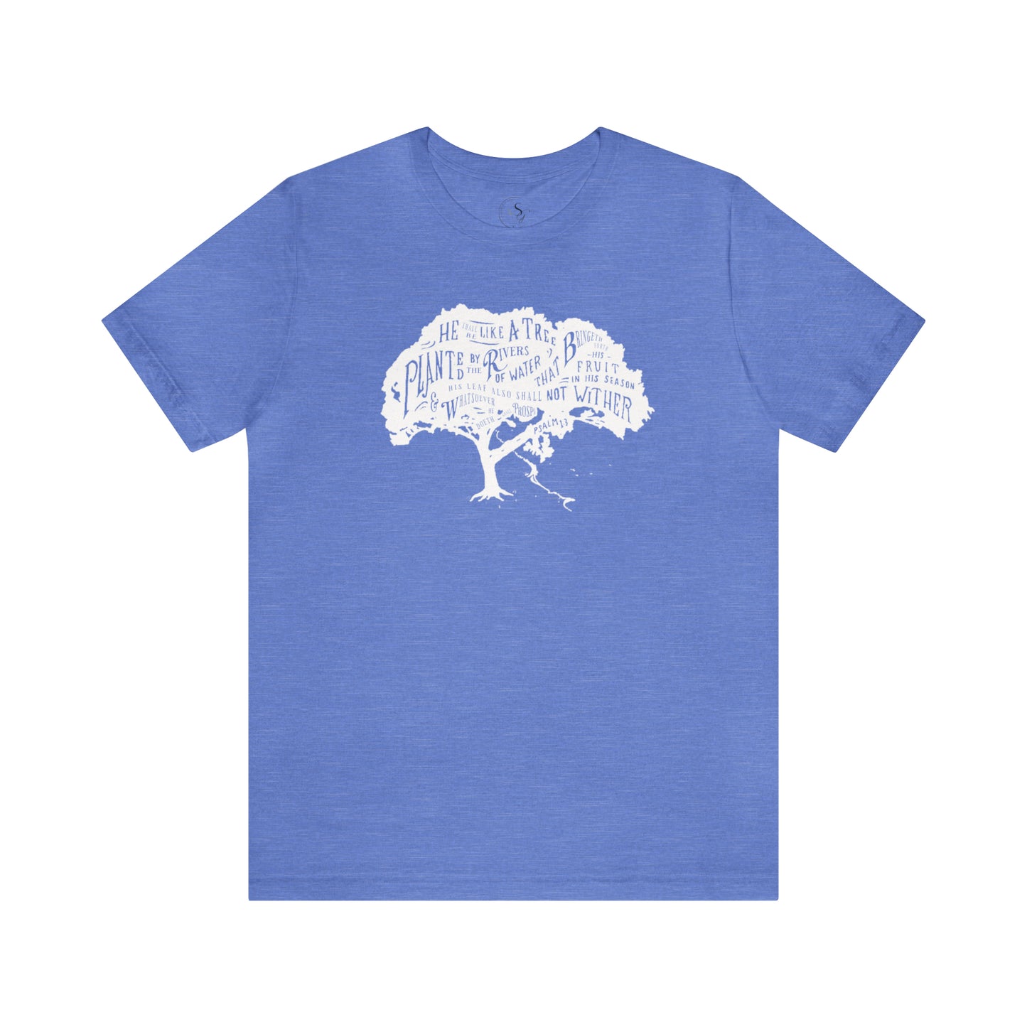 He shall be like a tree | KJV | Unisex Jersey  Tee