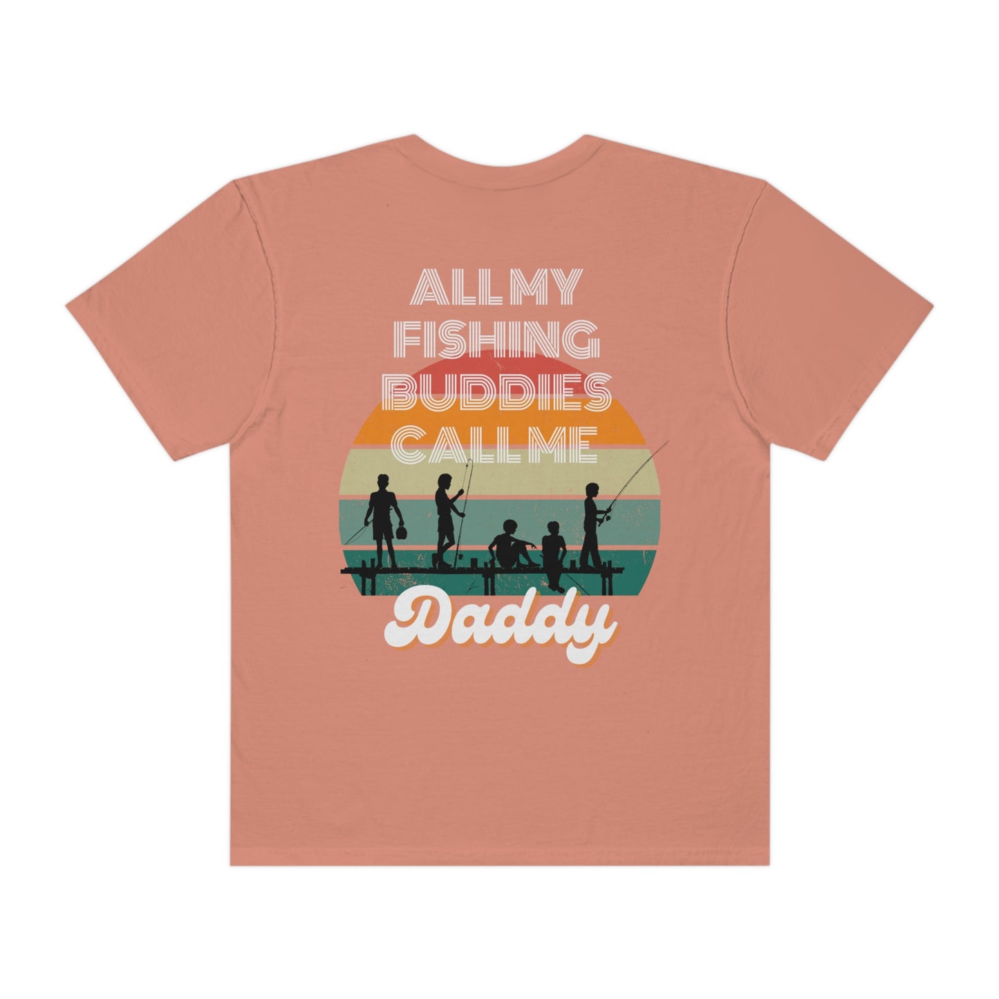 comfort colors, Dad- Father's Day fishing buddy